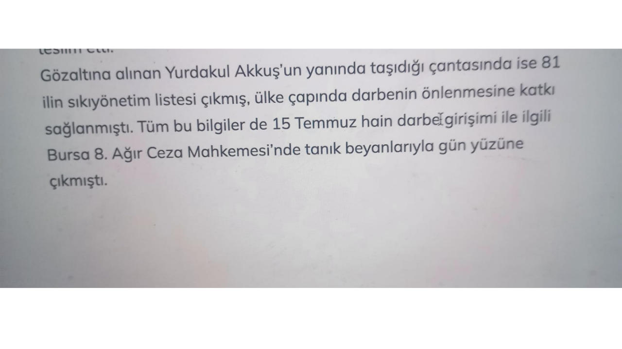 15 Temmuz Darbe Girişiminde Bursa'daki Kahramanlık Ve Türkiye'deki İlk Gözaltı 19