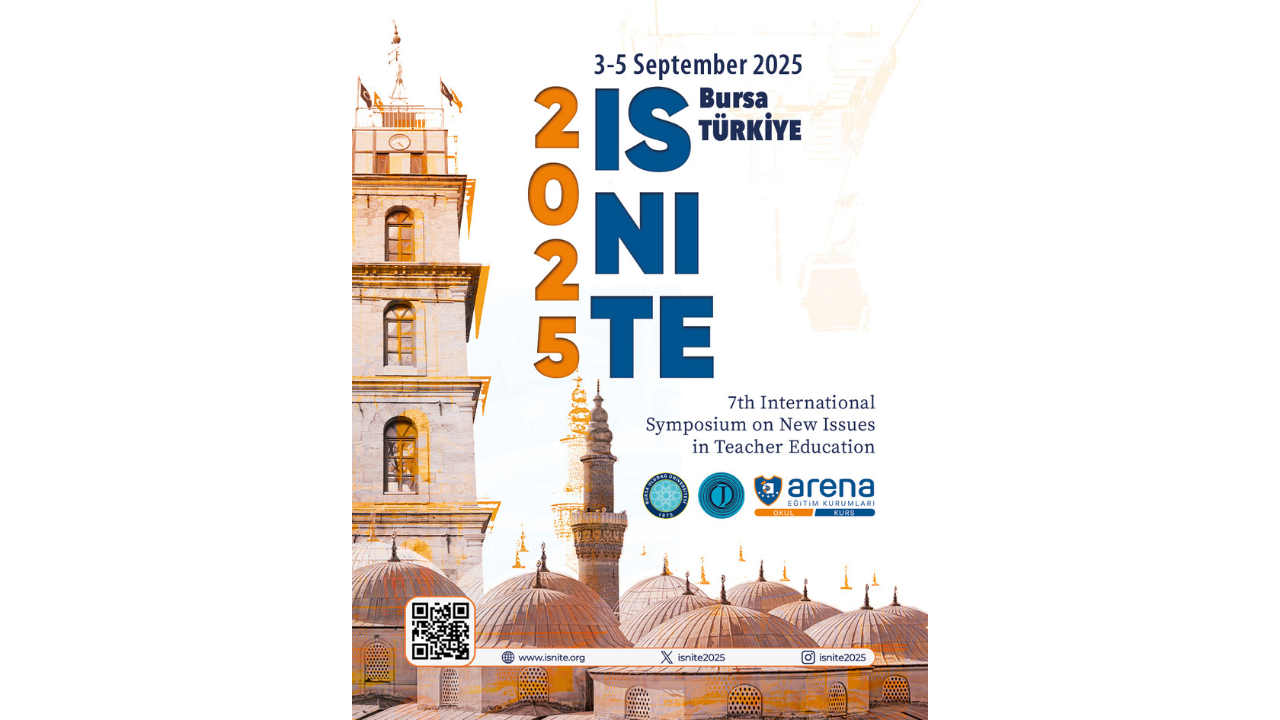 Isnite 2025 Konferansı Öğretmen Eğitiminde Küresel Vizyon Bursa'da Belirlenecek 3