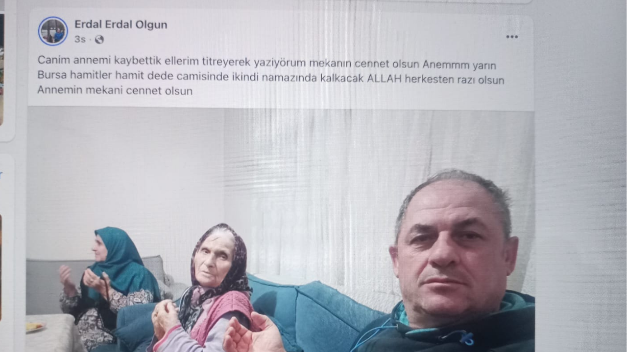 Bursa Medya Dünyasının Acı Günü Erdal Olgun’un Annesi Vefat Etti2