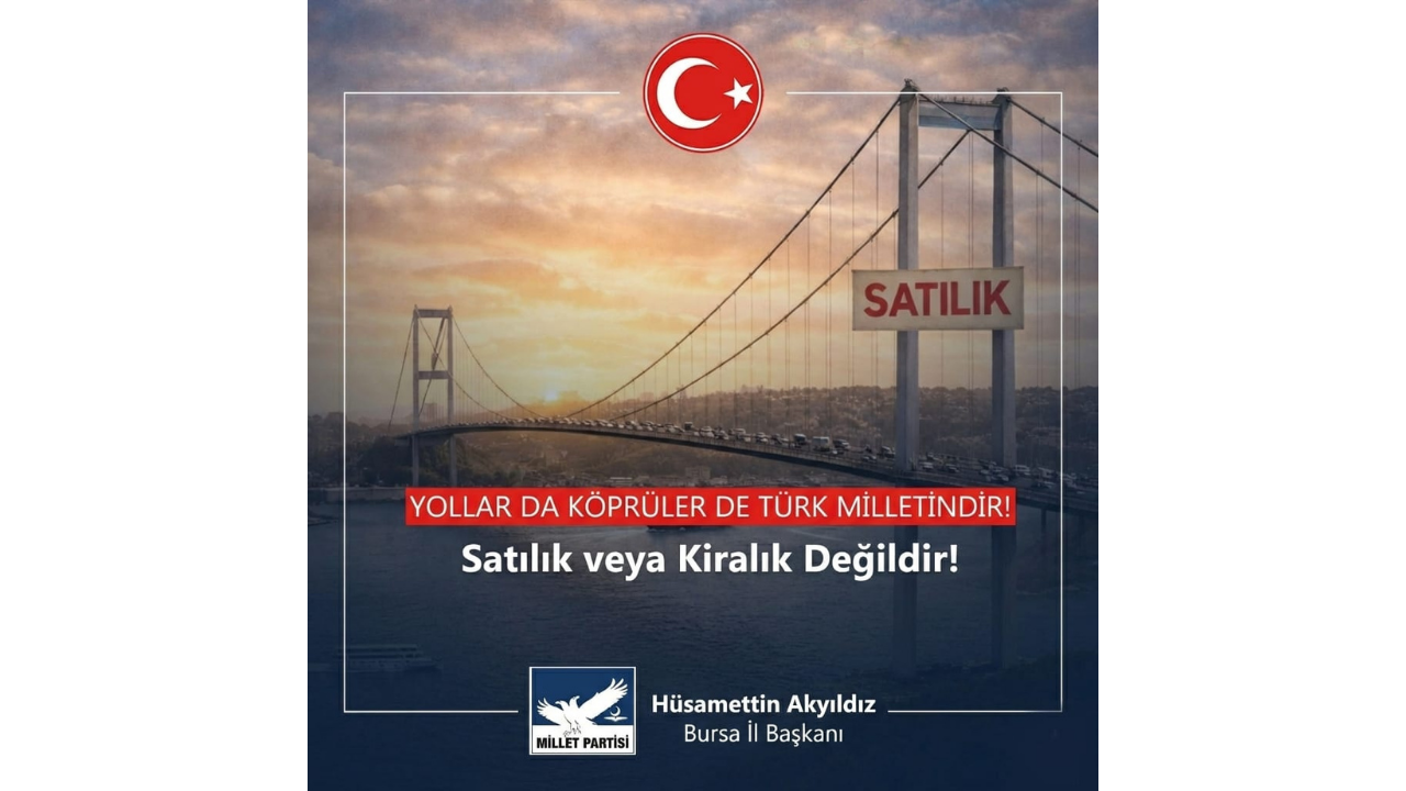 Bursa'dan Köprü Ve Otoyol Tepkisi2