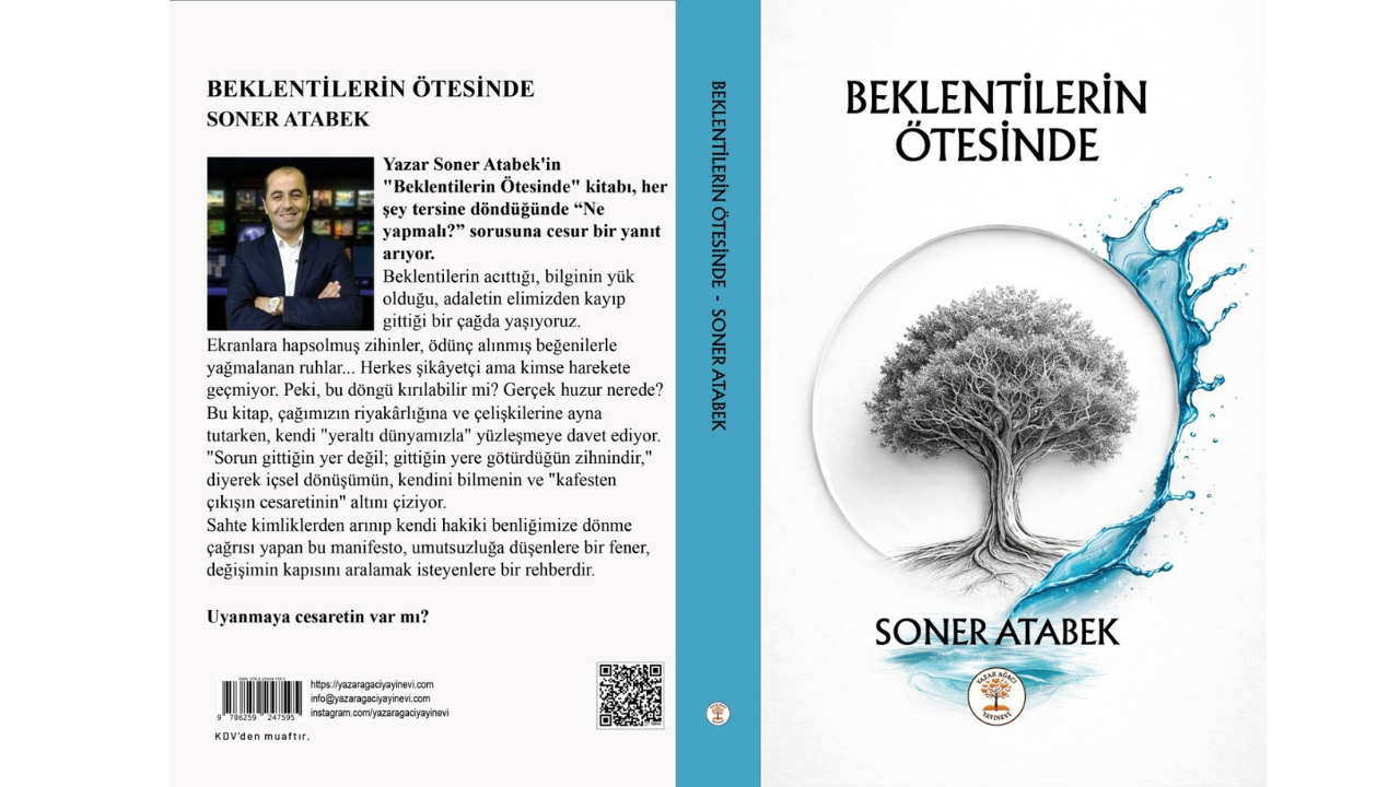 Yazar Soner Atabek'ten Ezber Bozan Bir Başyapıt