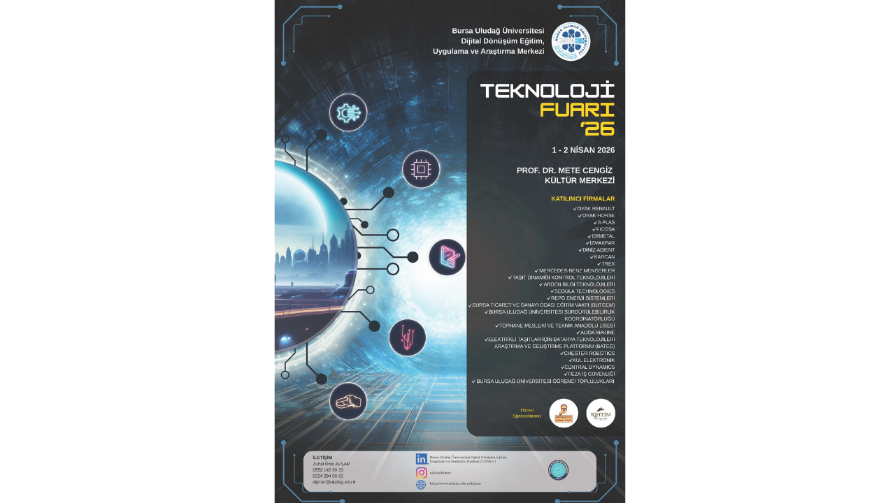 Bursa Uludağ Üniversitesi Teknoloji Fuarı’26 başlıyor