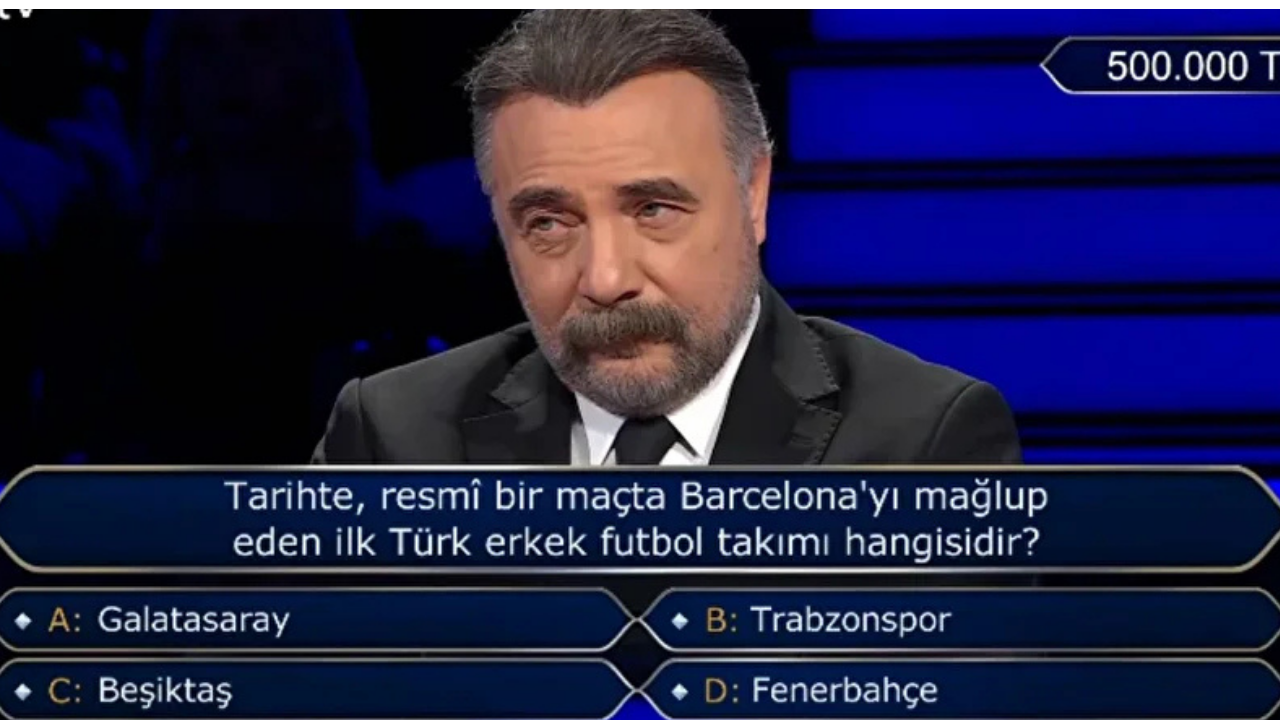 Milyoner’de 500 Bin TL’lik Soru: Barcelona’yı Yenen İlk Türk Takımı Hangisi?