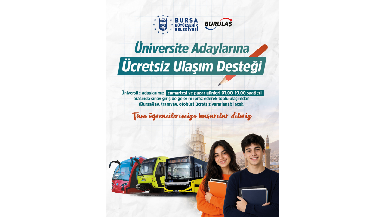 Bursa'da üniversite adaylarına ücretsiz ulaşım desteği