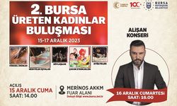 Bursa’nın üreten kadınları buluşuyor