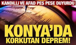 Konya’nın Kulu ilçesinde 5.2 büyüklüğünde deprem! Çevre illerde de hissedildi
