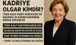 Kadriye Olgar Kimdir? Türk Kalp Vakfı Kurucusu ve Başarılı İş Kadını Hakkında Merak Edilenler