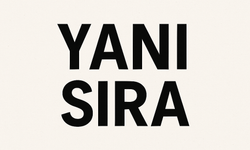 "Yanı Sıra" Nasıl Yazılır? TDK’ye Göre Doğru Yazımı Nedir?