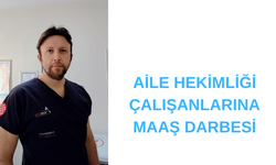 AİLE HEKİMLİĞİ ÇALIŞANLARINA MAAŞ DARBESİ: SAĞLIK BAKANI “SİSTEMİ GÜÇLENDİRECEĞİZ” DEDİ, KESİNTİ HABERİ GELDİ!