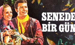 Senede Bir Gün Filmi Nerede ve Ne Zaman Çekildi? İşte Merak Edilen Detaylar