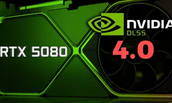 Nvidia DLSS 4.0 Desteği Kazanan Yeni Oyunları Duyurdu: İşte O Liste!
