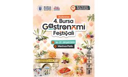 Uluslararası 4. Bursa Gastronomi Festivali Başlıyor!
