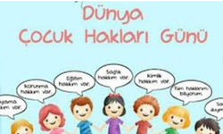 20 KASIM DÜNYA ÇOCUK HAKLARI GÜNÜ: Çocuklar Geleceğin Işığıdır!