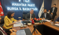 ANAHTAR PARTİ BURSA İL BAŞKANI: ''BURSA, HAK ETTİĞİNİ ALAMIYOR''