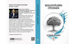 Yazar Soner Atabek'ten Ezber Bozan Br Başyapıt