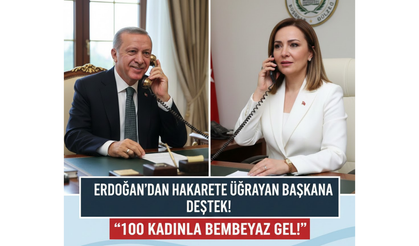 Erdoğan’dan Başkana Destek: "100 Kadınla Bembeyaz Gel!"