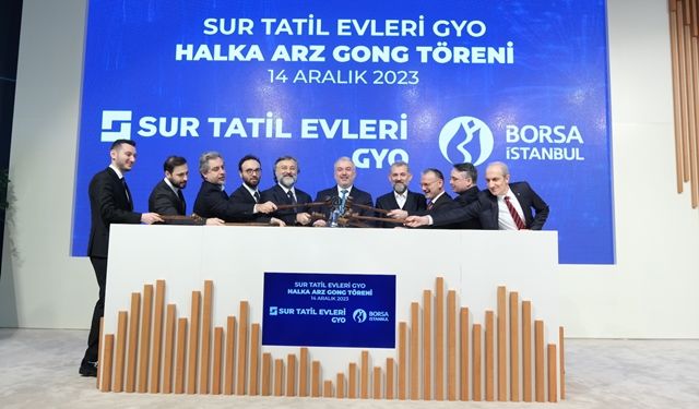 Borsa İstanbul’da Gong   Sur Tatil Evleri GYO için çaldı