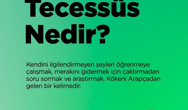 Tecessüs: Anlamı Ve Merak Edilenler