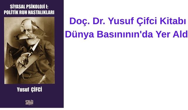 Doç. Dr. Yusuf Çifci Kitabı  Dünya Basının'da Yer Aldı