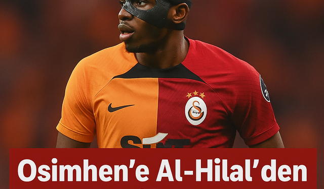 TRANSFER HABERİ: Osimhen'e Al-Hilal'den Rekor Teklif! Yıllık Maaş 40 Milyon Euroya Çıktı