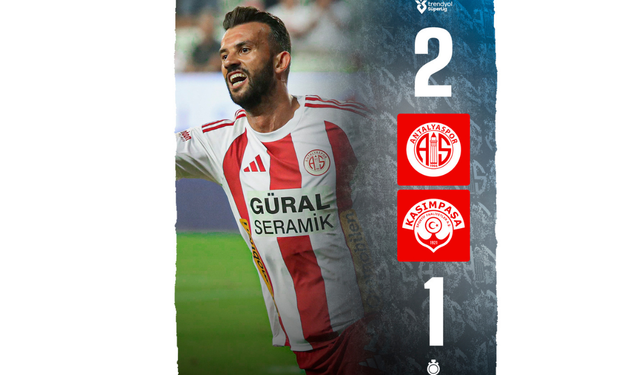 Süper Lig Açılış Haftasında Antalyaspor, Kasımpaşa'yı 2-1 Mağlup Etti