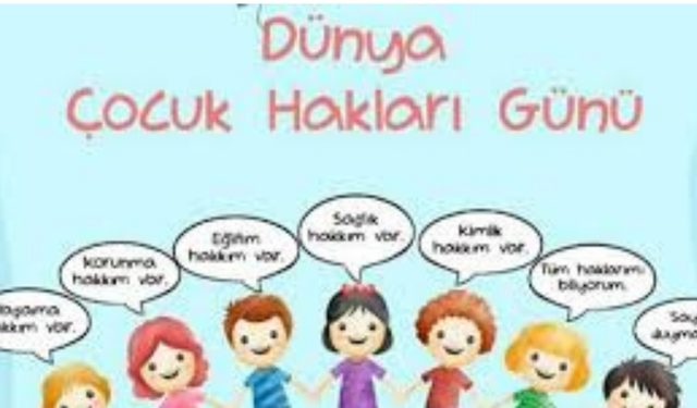 20 KASIM DÜNYA ÇOCUK HAKLARI GÜNÜ: Çocuklar Geleceğin Işığıdır!