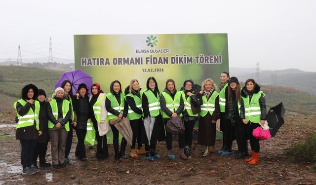 Bursa BUSADER’den Mudanya Balabancık’a Hatıra Ormanı: 10 Bin Fidan Toprakla Buluştu!