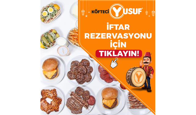 Köfteci Yusuf iftar menüsü Ne Kadar?