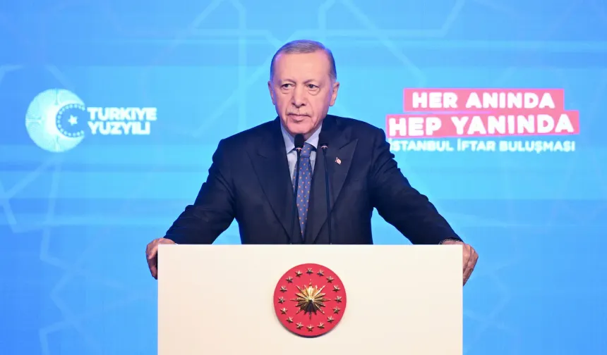 Erdoğan, "Her Anında Hep Yanında İstanbul İftar Buluşması"nda konuştu