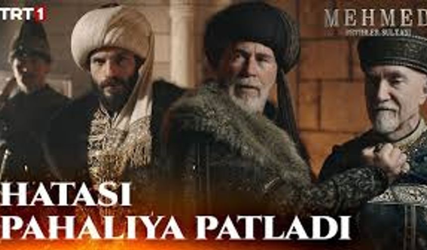 mehmed fatihler Sultanı 44. Bölümde nelerin yaşandığına dair merak edilenler