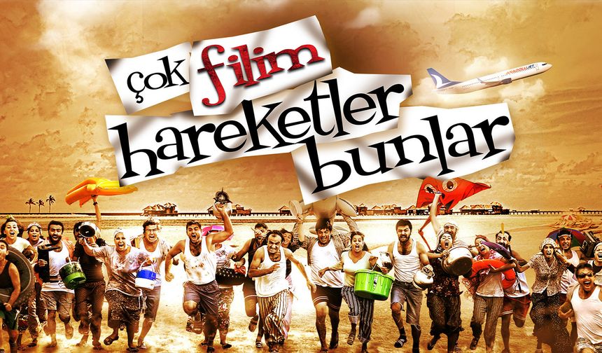 Çok Filim Hareketler Bunlar Nerede ve Ne Zaman Çekildi? Oyuncu Kadrosu ve Detaylar
