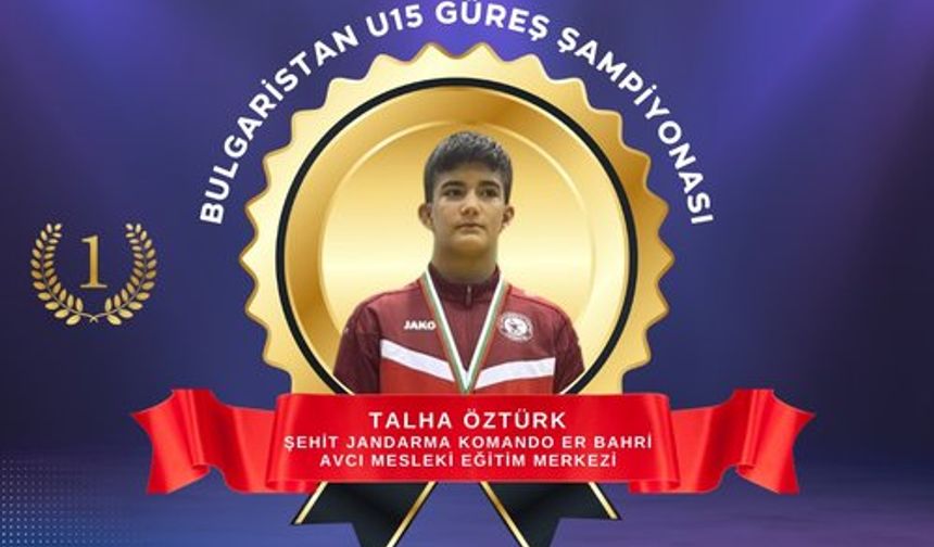Talha Öztürk, U15 Güreş Şampiyonası'nda Birinci Oldu
